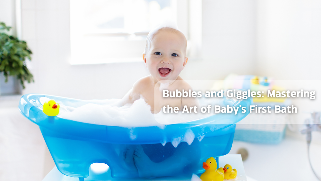 Bubbles and Giggles: Mastering the Art of Baby's First Bath